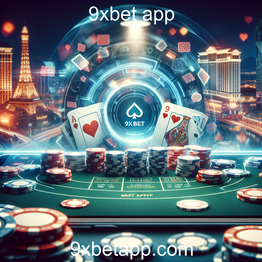 Descubra o Fascinante Mundo do Pôquer no 9xbet App